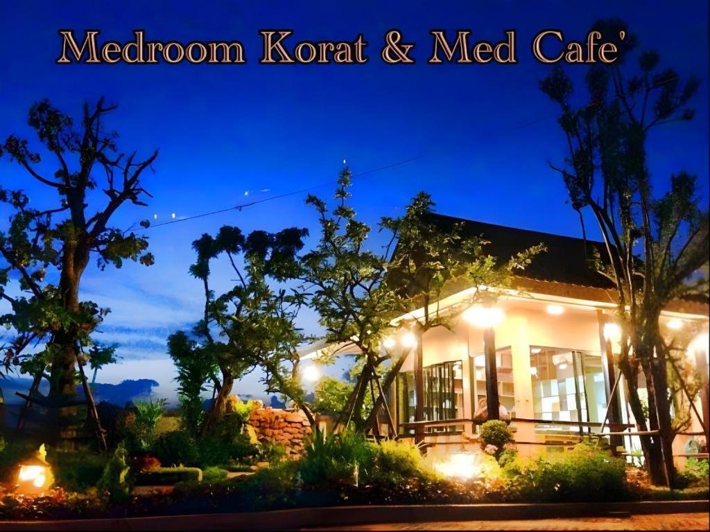 Med Room Korat Nakhon Ratchasima Extérieur photo